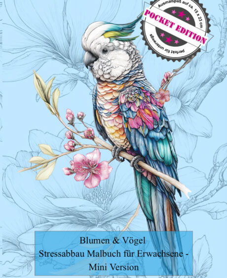 Blumen & Vögel – Stressabbau Malbuch für Erwachsene - Mini Version